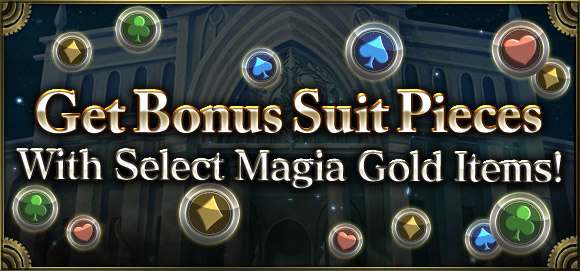 Get Bonus Suit Pieces With Select Magia Gold Items!