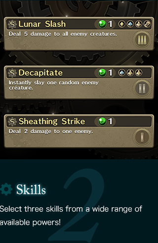 Skills Select three skills from a wide range of available powers!