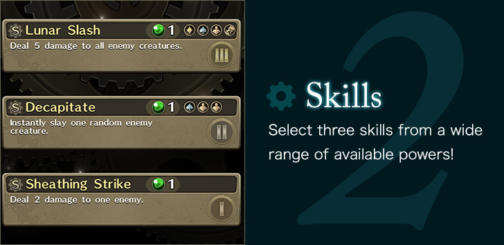 Skills Select three skills from a wide range of available powers!