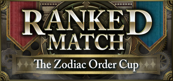 Ranked Match The Zodiac Order Cup Results